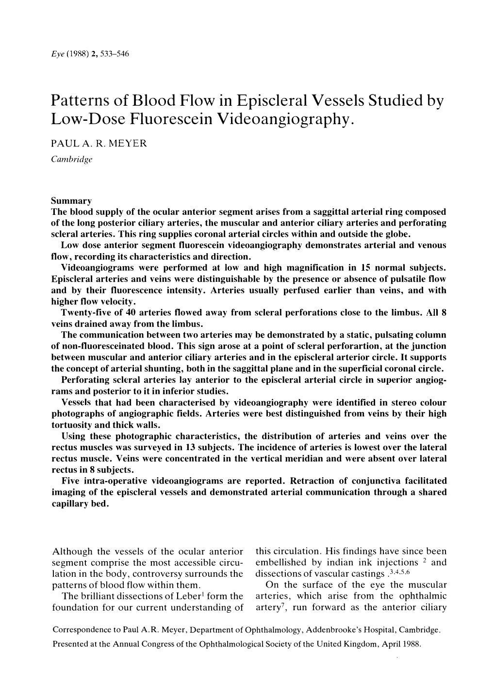 Patterns of Blood Flow in Episcleral Vessels Studied by Low-Dose Fluorescein Videoangiography