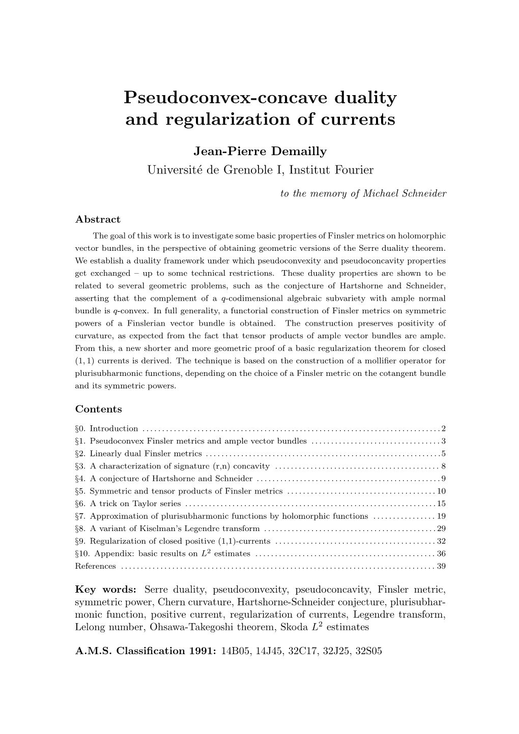 Pseudoconvex-Concave Duality and Regularization of Currents