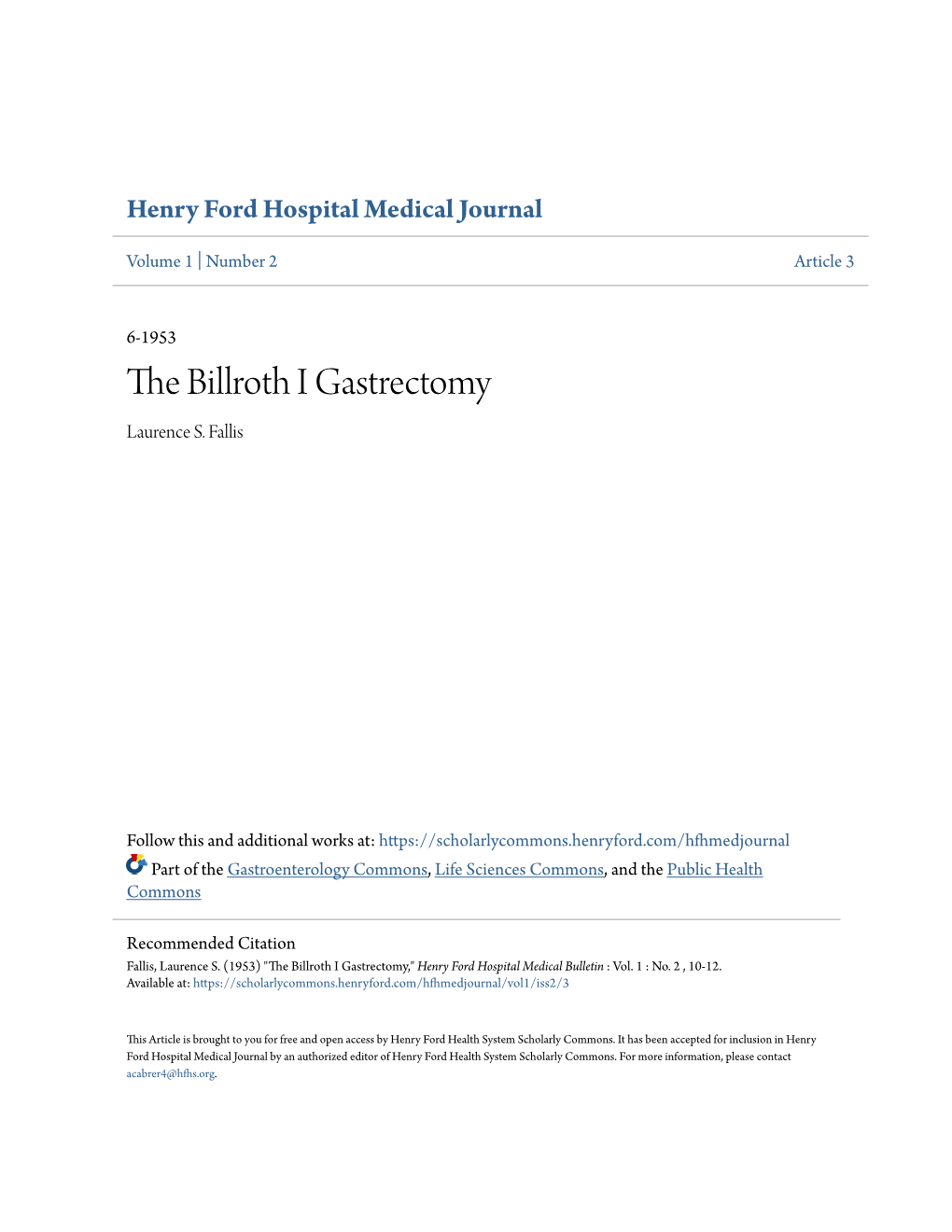 The Billroth I Gastrectomy Laurence S