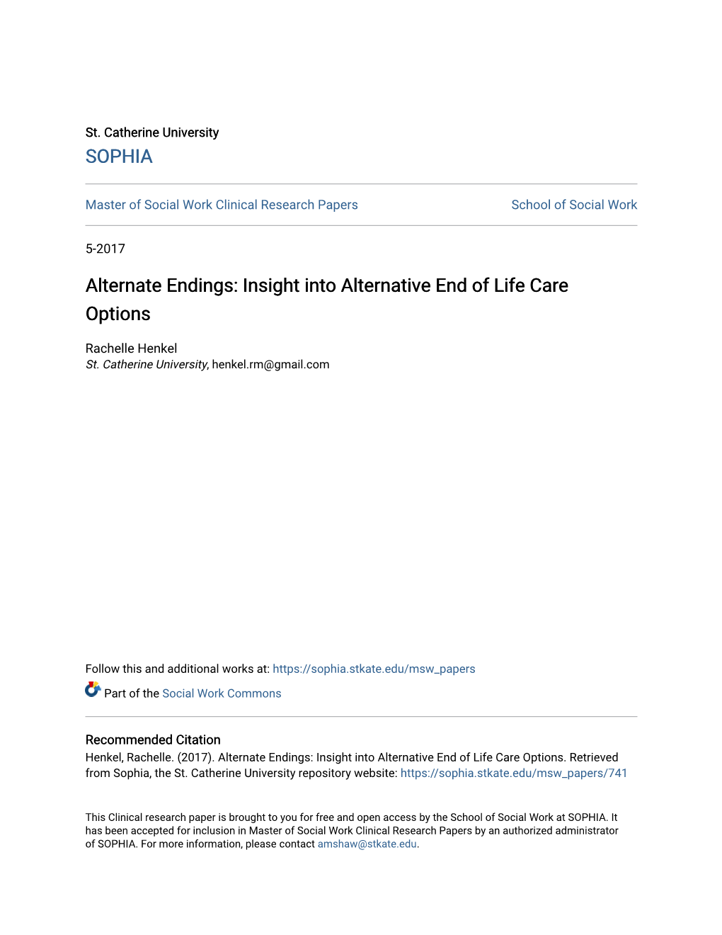 Alternate Endings: Insight Into Alternative End of Life Care Options