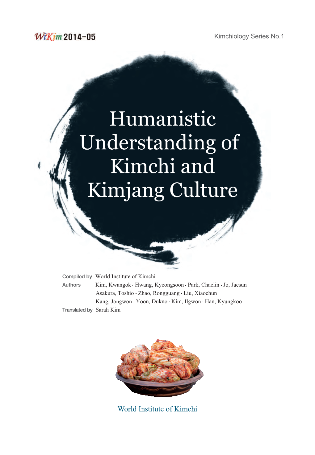 Humanistic Understanding of Kimchi and Kimjang Culture