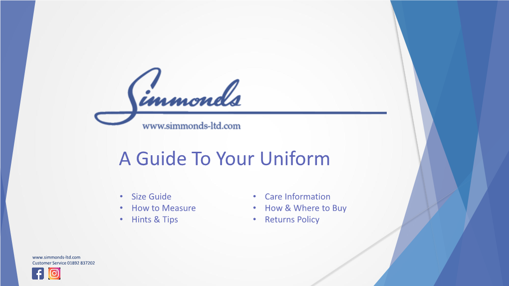 Complete Uniform Guide