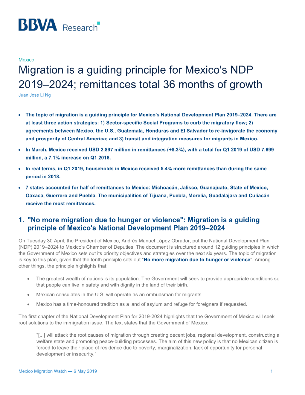 Migration Is a Guiding Principle for Mexico's NDP 2019–2024; Remittances Total 36 Months of Growth Juan José Li Ng
