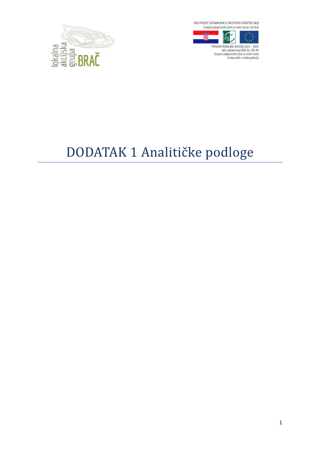 DODATAK 1 Analitičke Podloge