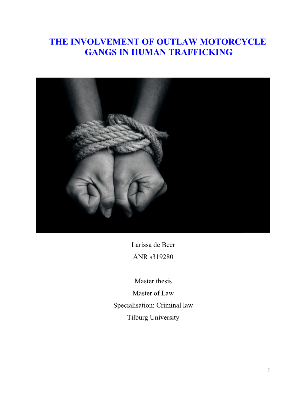 The Involvement of Outlaw Motorcycle Gangs in Human Trafficking