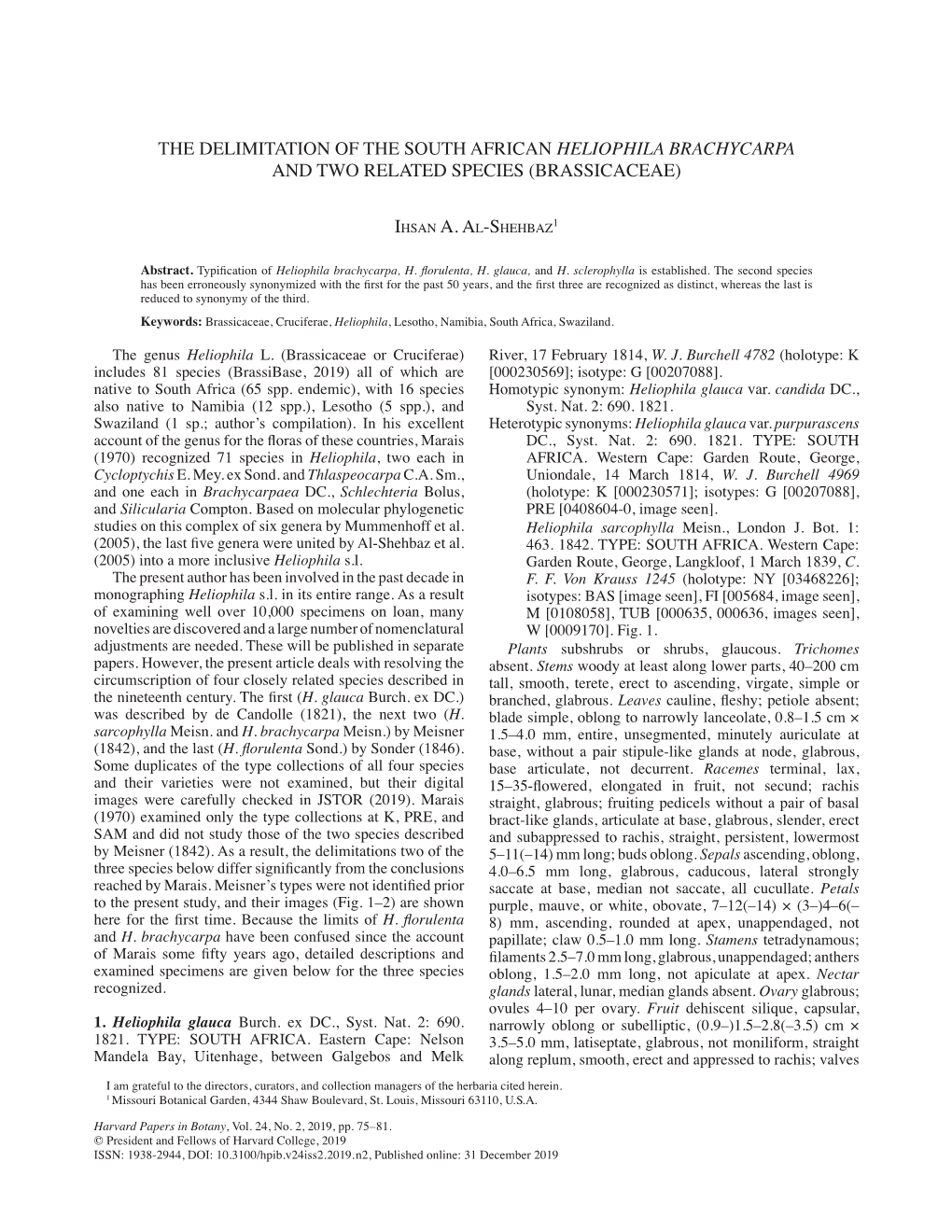 The Delimitation of the South African Heliophila Brachycarpa and Two Related Species (Brassicaceae)