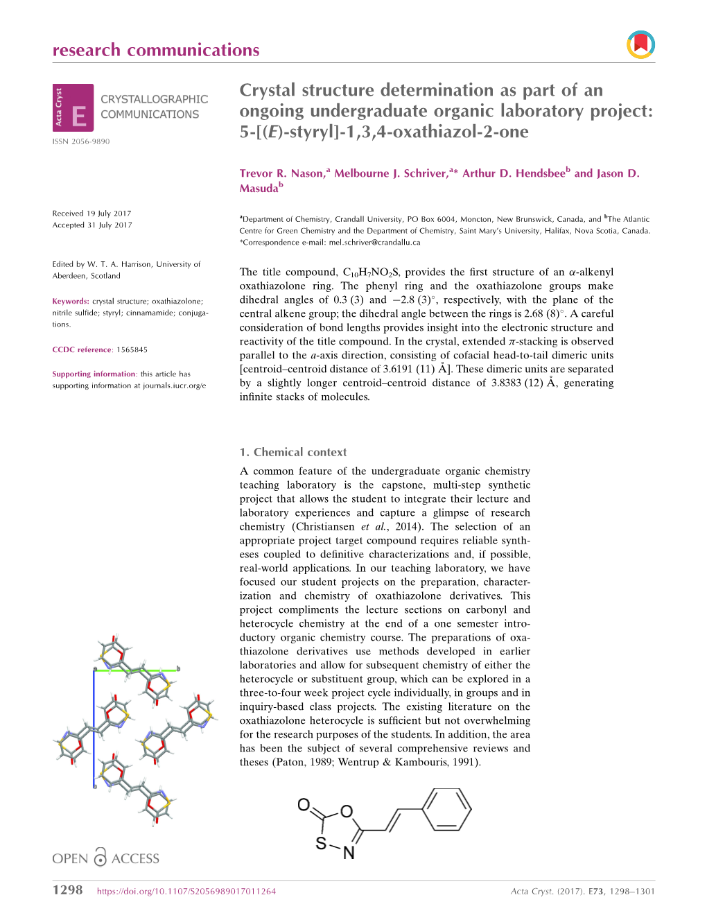 Crystal Structure Determination As Part of an Ongoing Undergraduate Organic Laboratory Project: 5-[(E)-Styryl]-1,3,4-Oxathiazol-2-One ISSN 2056-9890