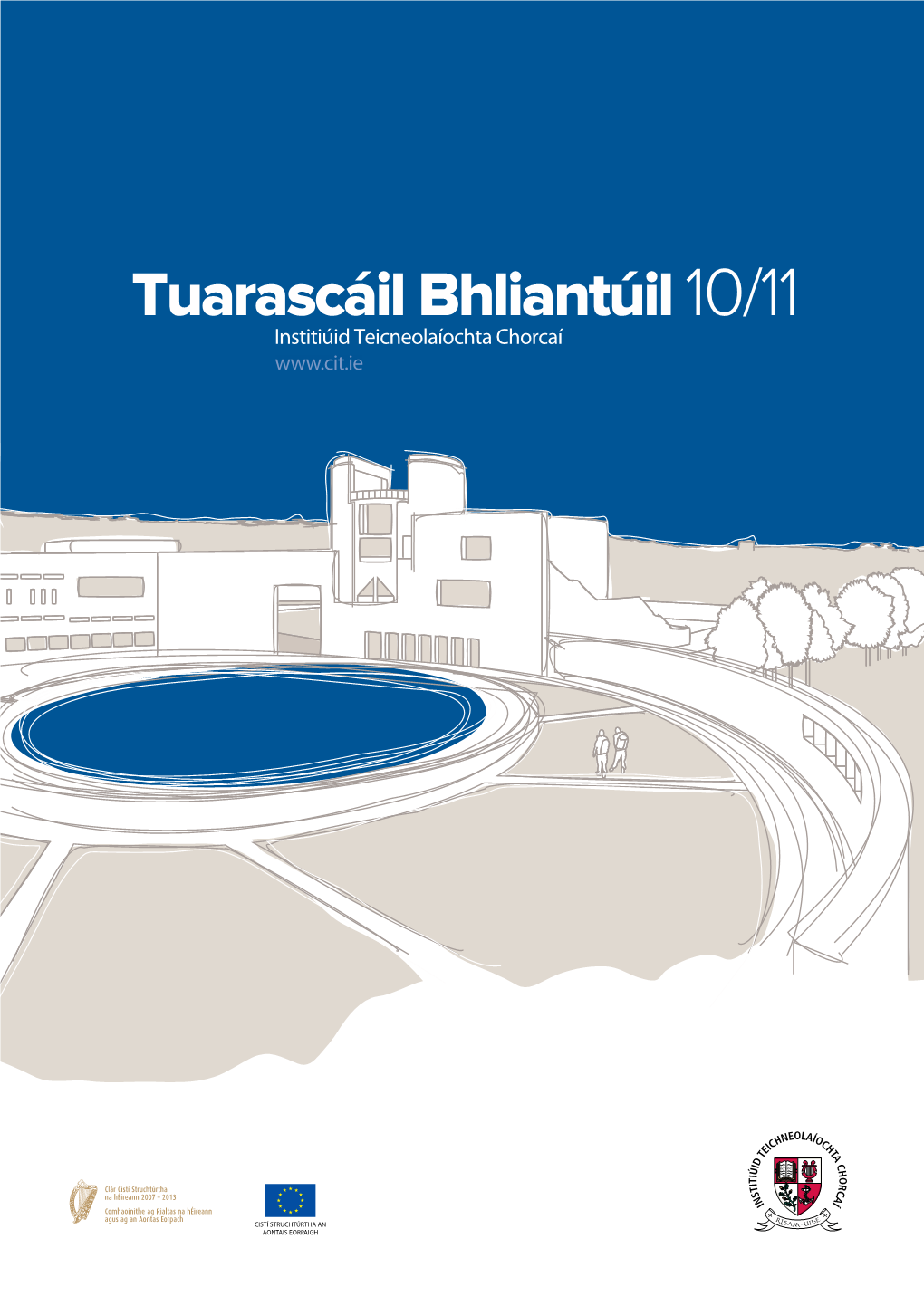 Tuarascáil Bhliantúil 10/11 Institiúid Teicneolaíochta Chorcaí