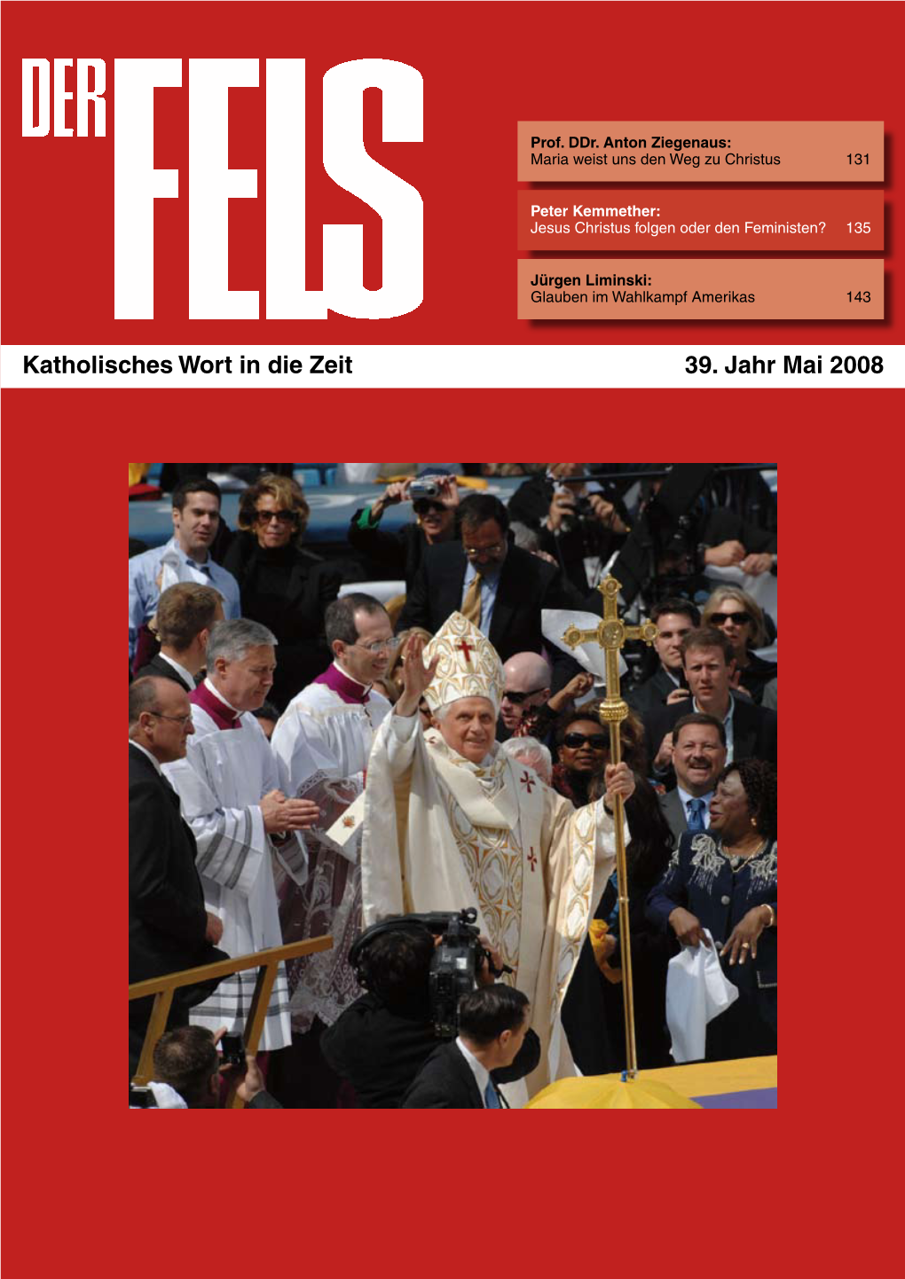 Katholisches Wort in Die Zeit 39. Jahr Mai 2008