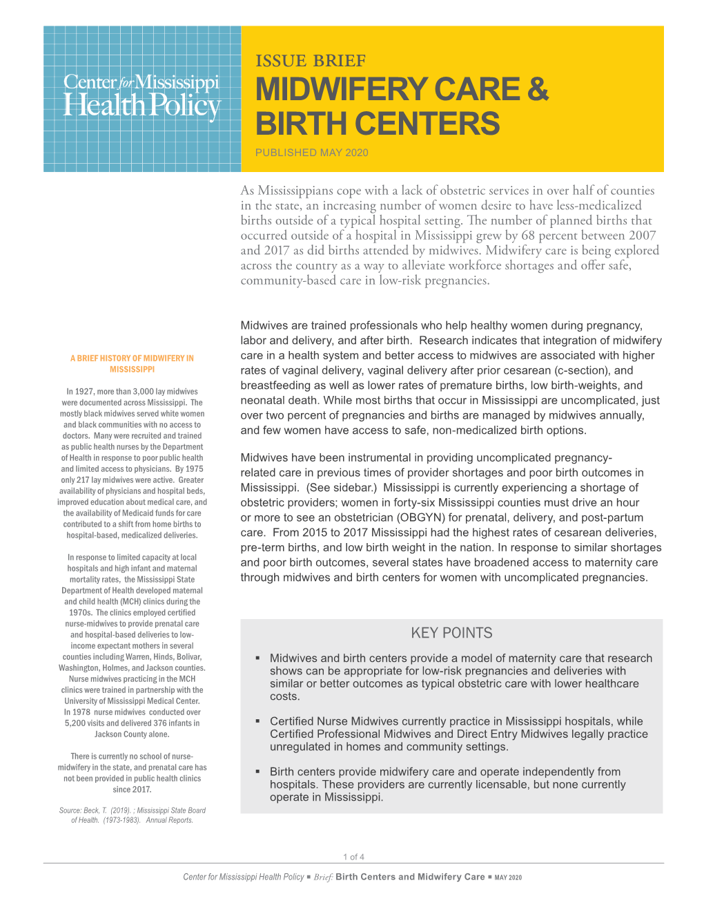 Issue Brief MIDWIFERY CARE & BIRTH CENTERS PUBLISHED MAY 2020