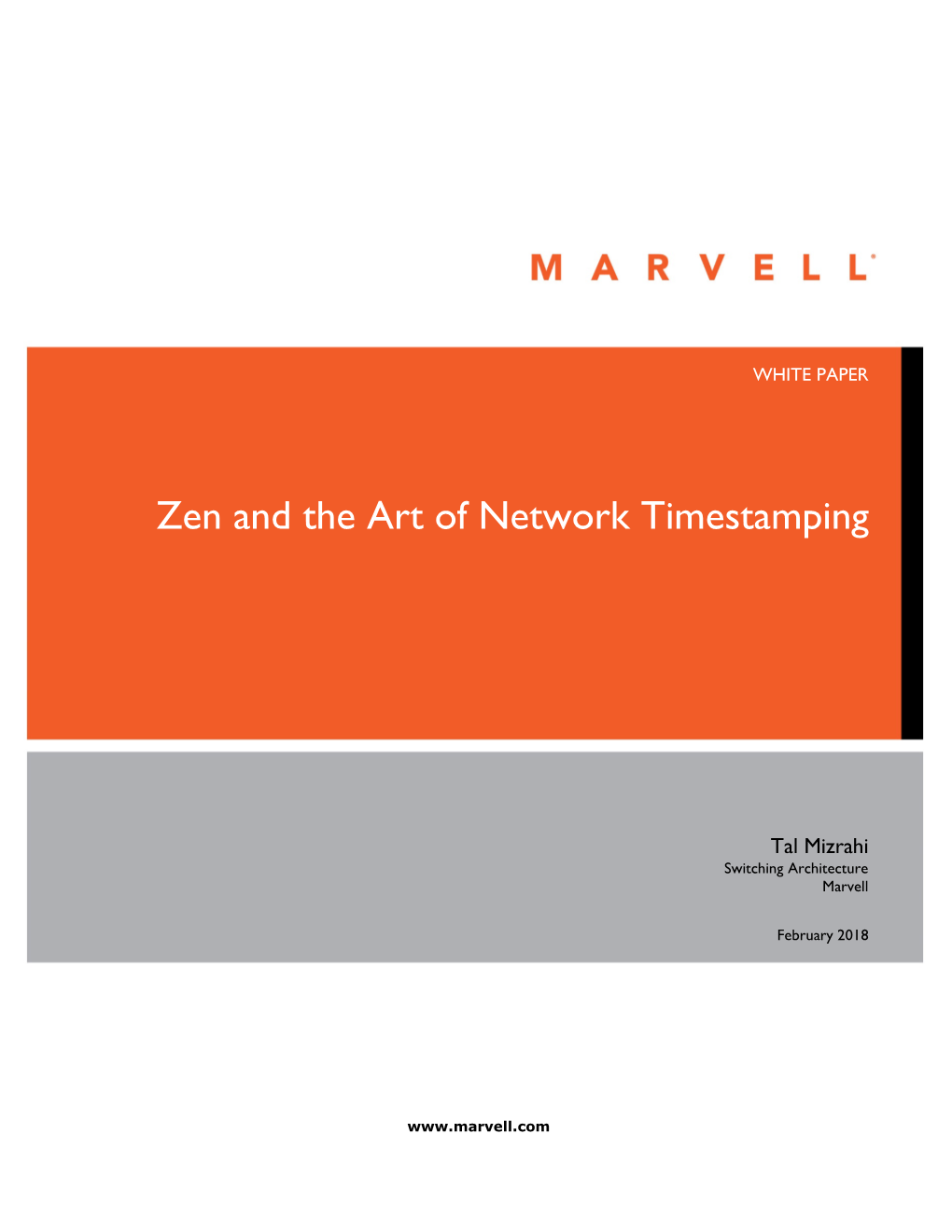 Zen and the Art of Network Timestamping White Paper