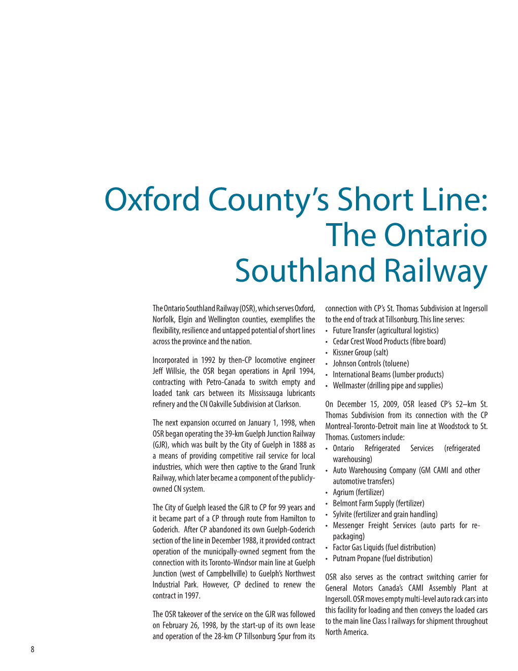 The Ontario Southland Railway
