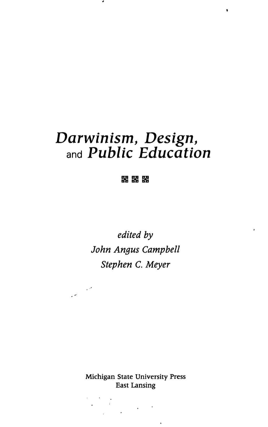 Darwinism, Design, and Public Education