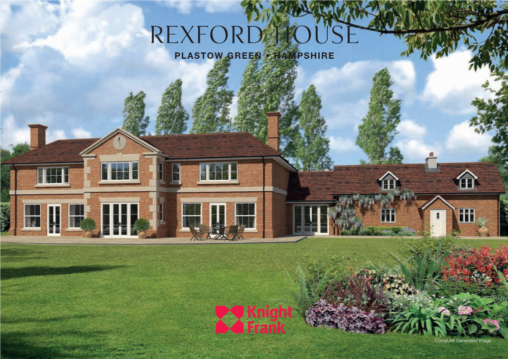 Rexford House PLASTOW GREEN • HAMPSHIRE