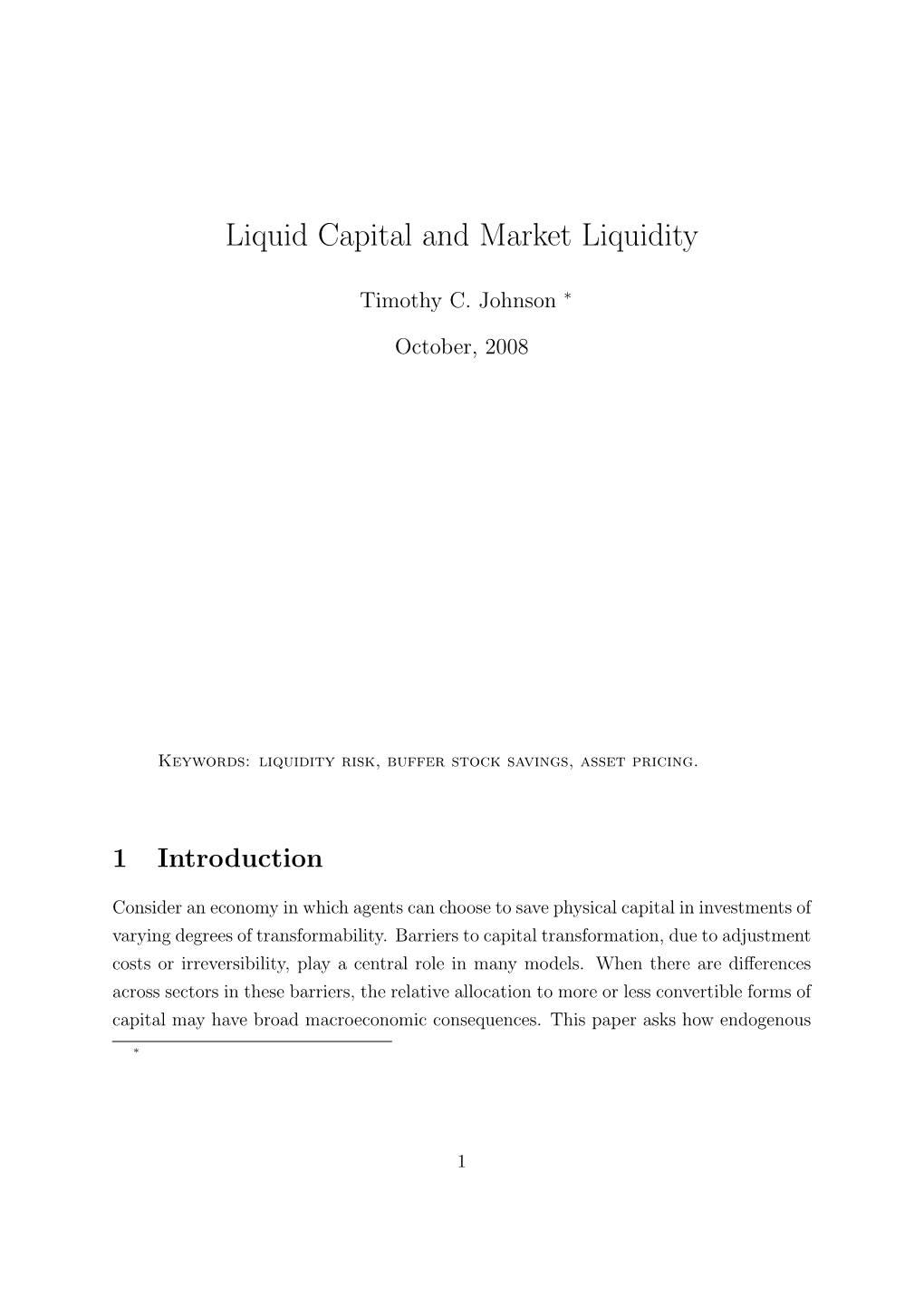 Liquid Capital and Market Liquidity