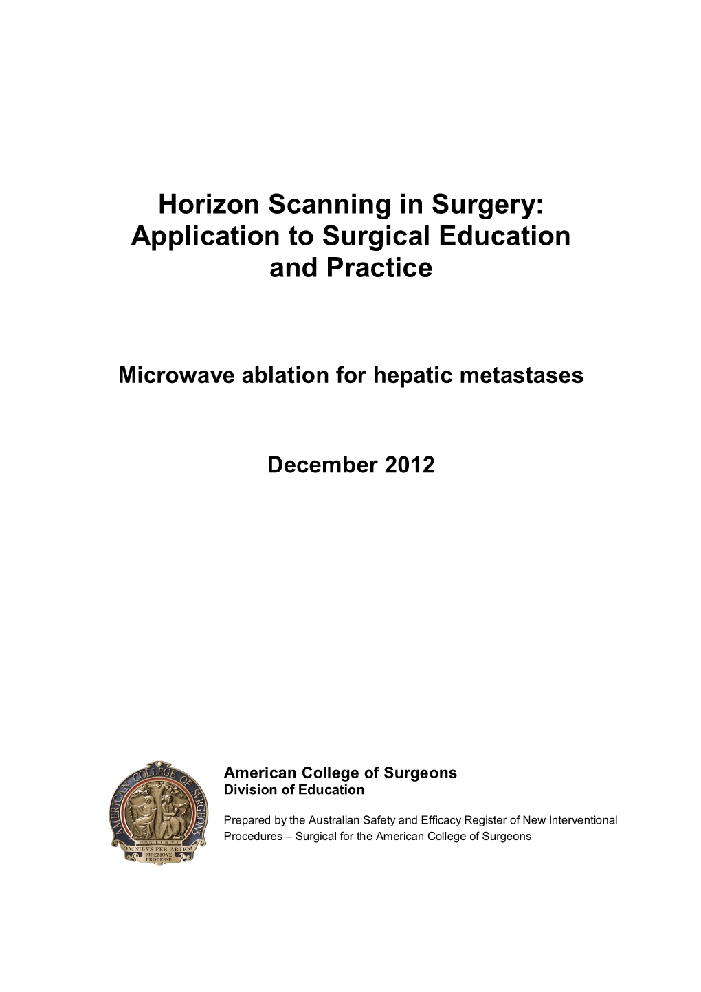 Microwave Ablation for Hepatic Metastases