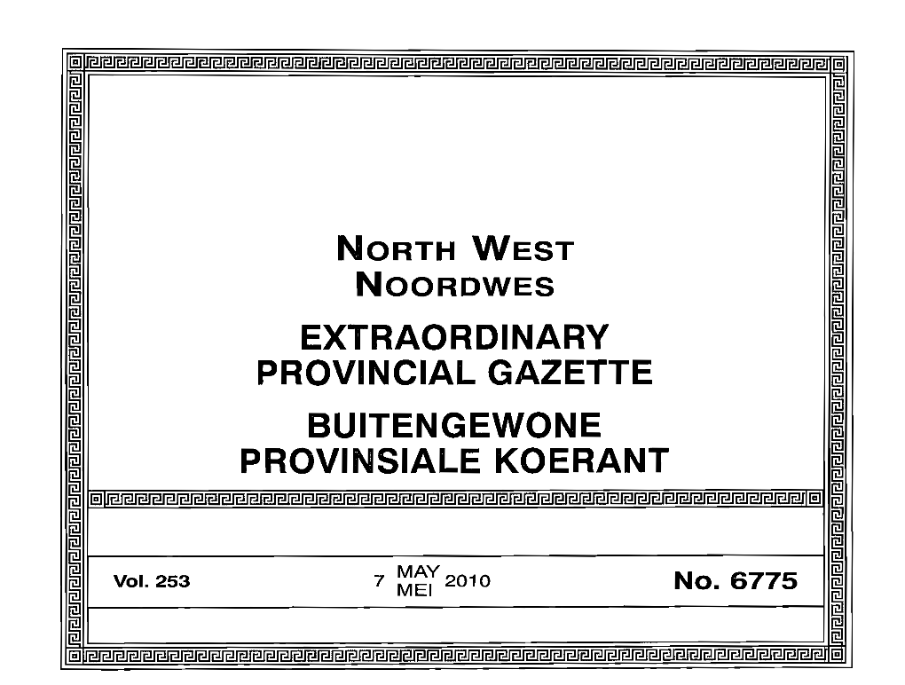 PROVINCIAL GAZETTE ~ ~ ~ ~ BUITENGEWONE ~ ~ ~ ~ PROVINSIALE KOERANT ~ ~ @] HID ~ ~ ~ ~ ~ Vol