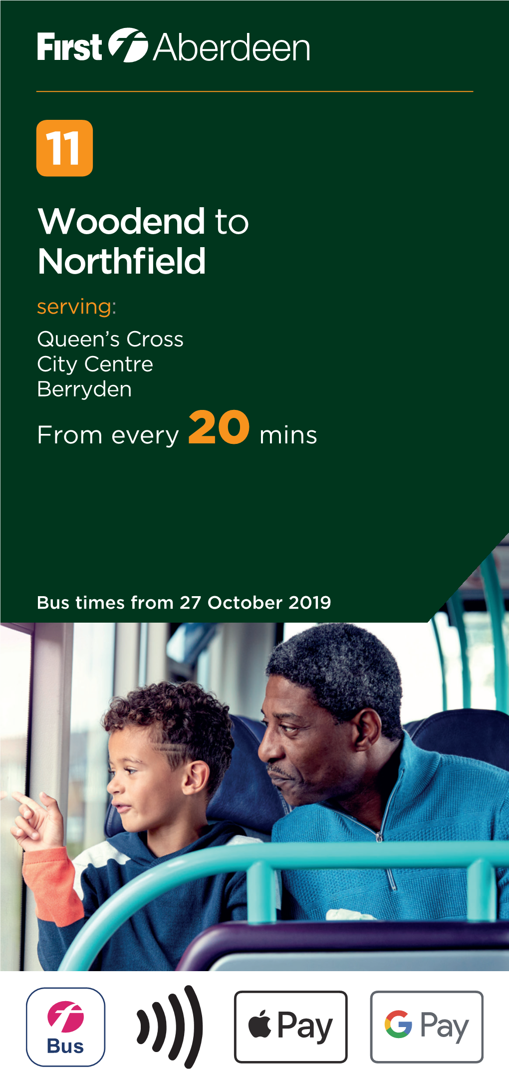 Woodend to Northfield Serving: Queen’S Cross City Centre Berryden from Every 20 Mins