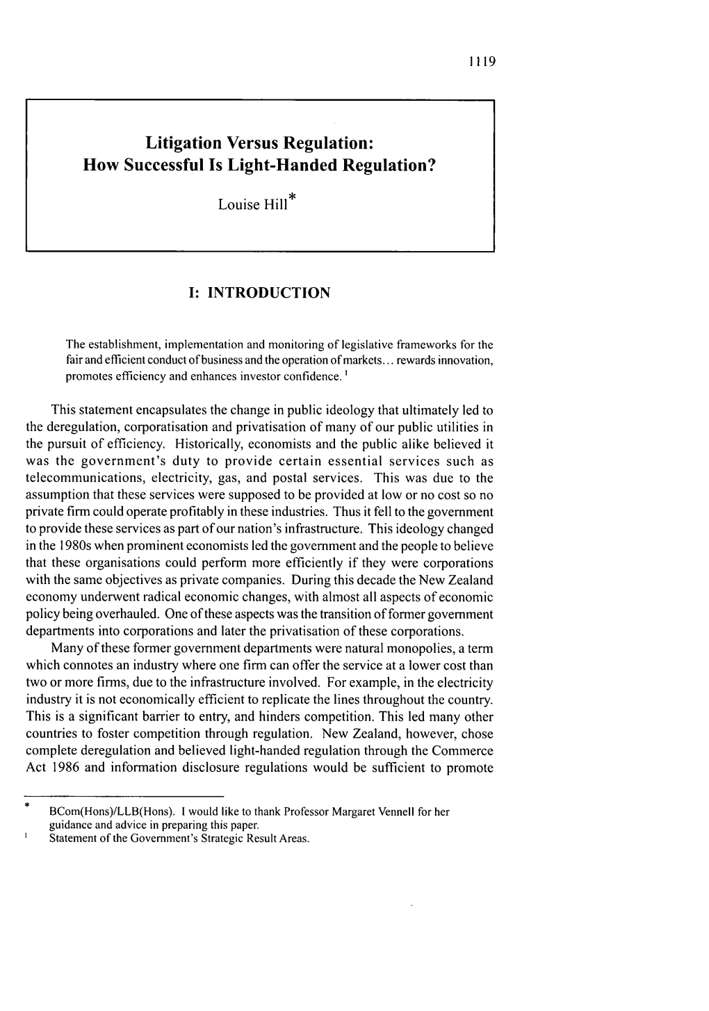 Litigation Versus Regulation: How Successful Is Light-Handed Regulation?