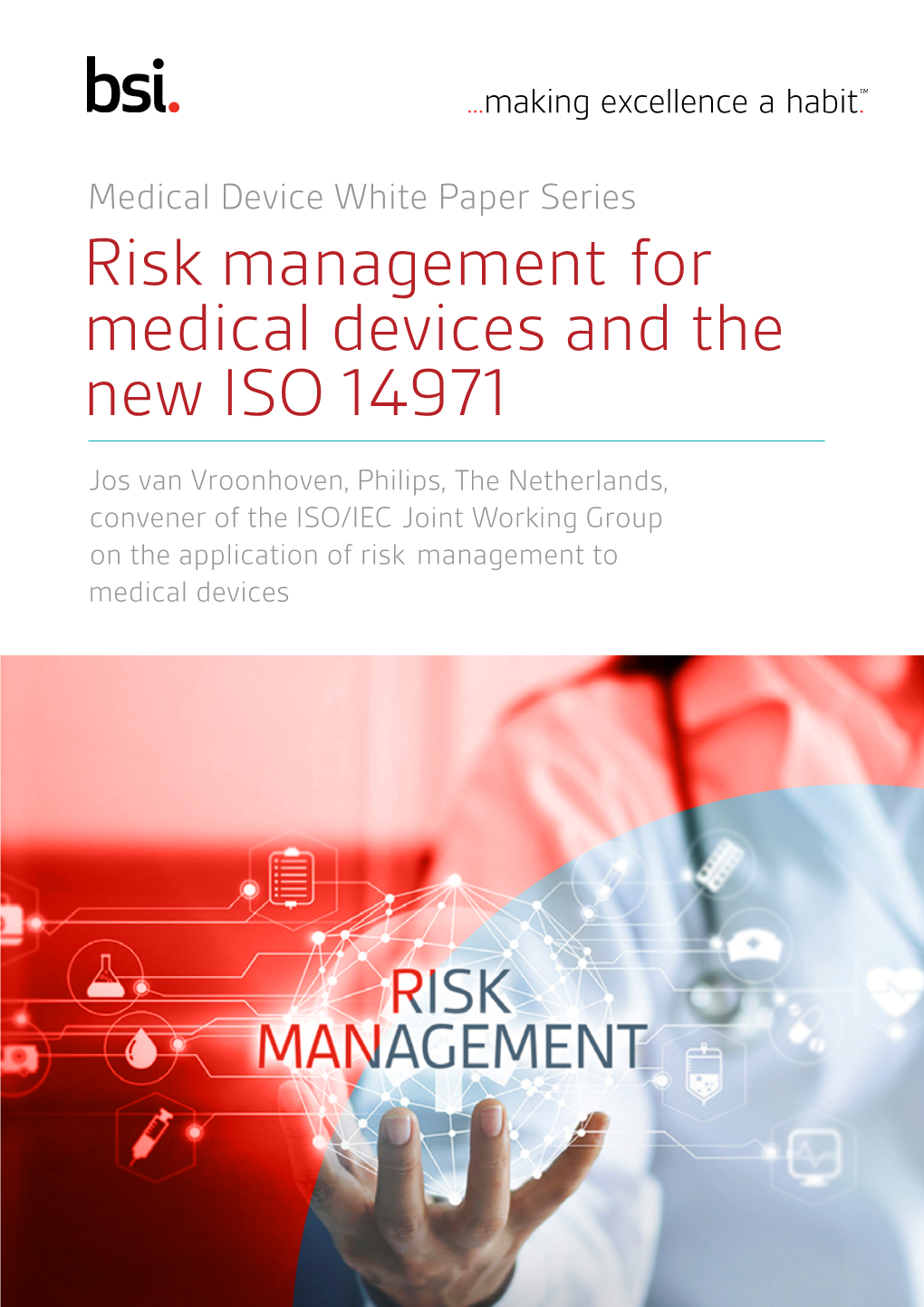 Risk Management Or Medical Devices and the New ISO 14971 F