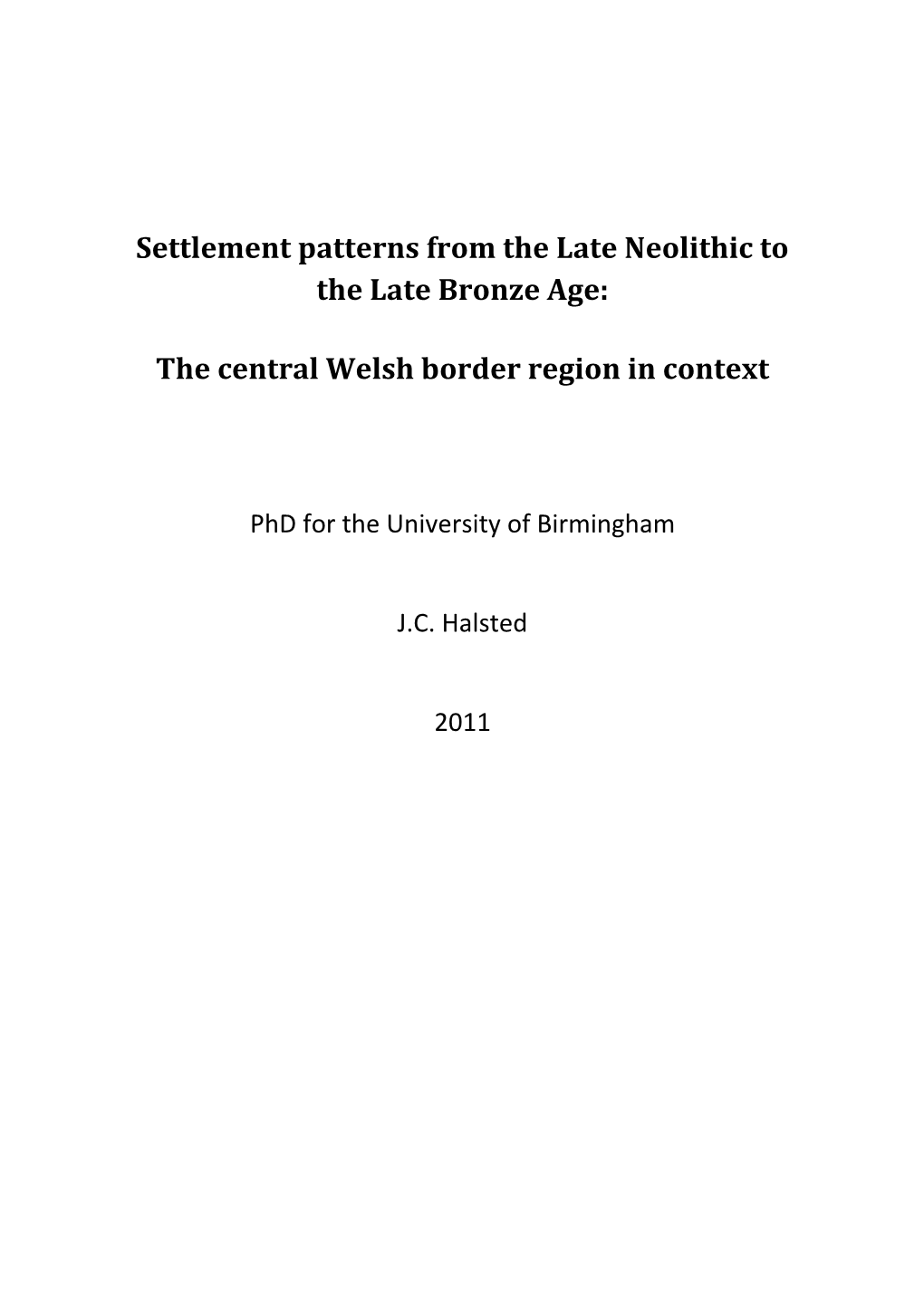 Settlement Patterns from the Late Neolithic to the Late Bronze Age