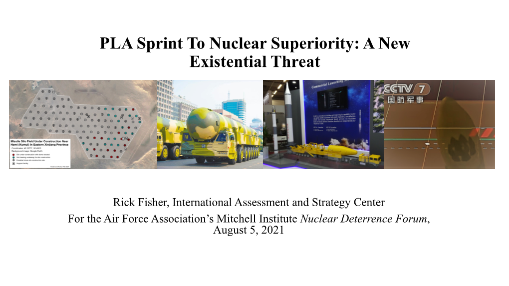 PLA Sprint to Nuclear Superiority: a New Existential Threat