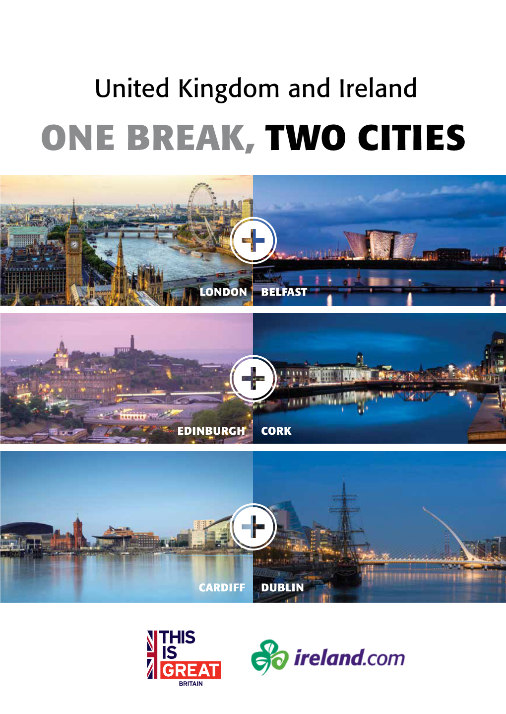 One Break, Two Cities
