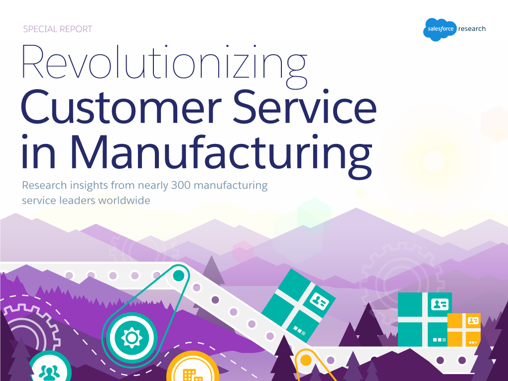 Revolutionizing Customer Service in Manufacturing