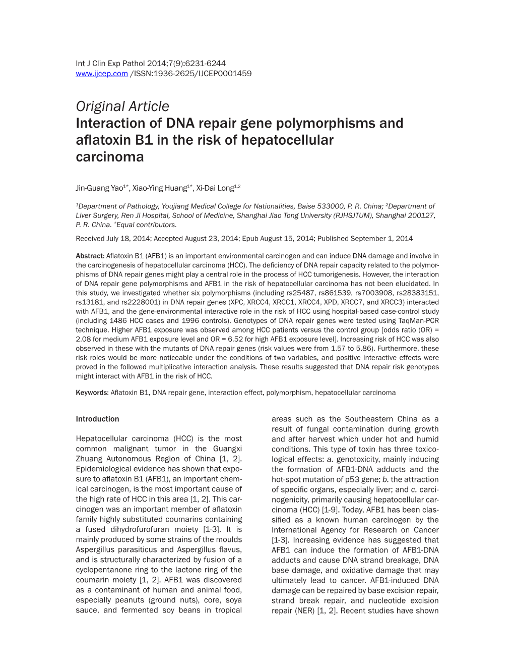 Original Article Interaction of DNA Repair Gene Polymorphisms and Aflatoxin B1 in the Risk of Hepatocellular Carcinoma