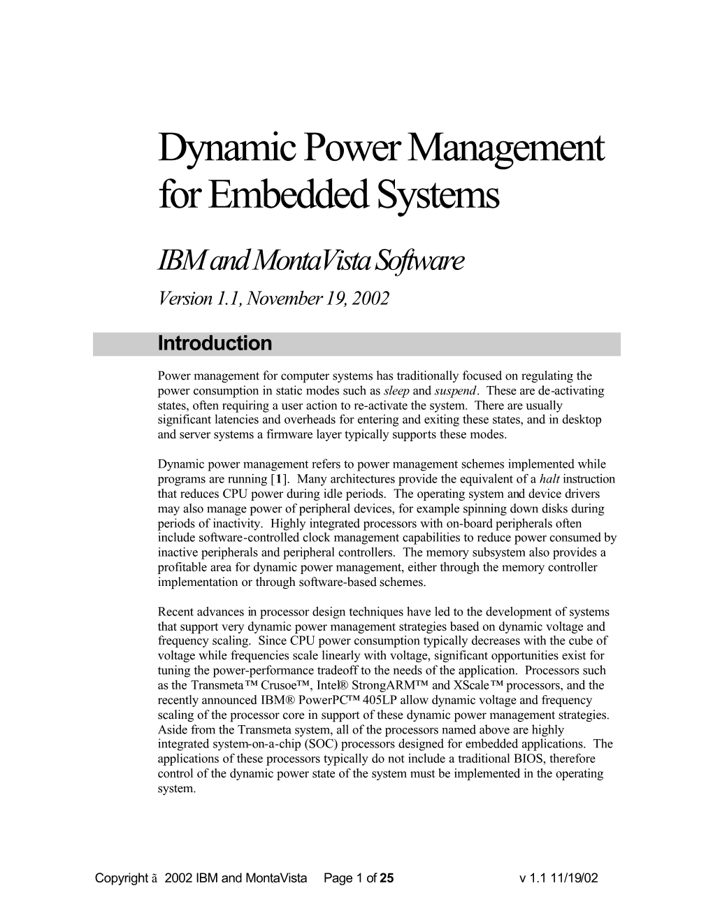 Dynamic Power Management for Embedded Systems, IBM and Montavista Software