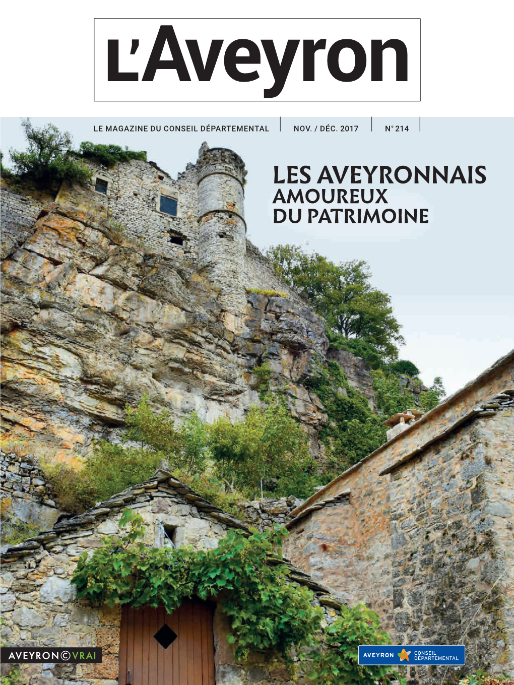 LES AVEYRONNAIS AMOUREUX DU PATRIMOINE La Nouvelle Physionomie De L’Aire De L’Aveyron a Attiré De Très Nombreux Visiteurs Cet Été