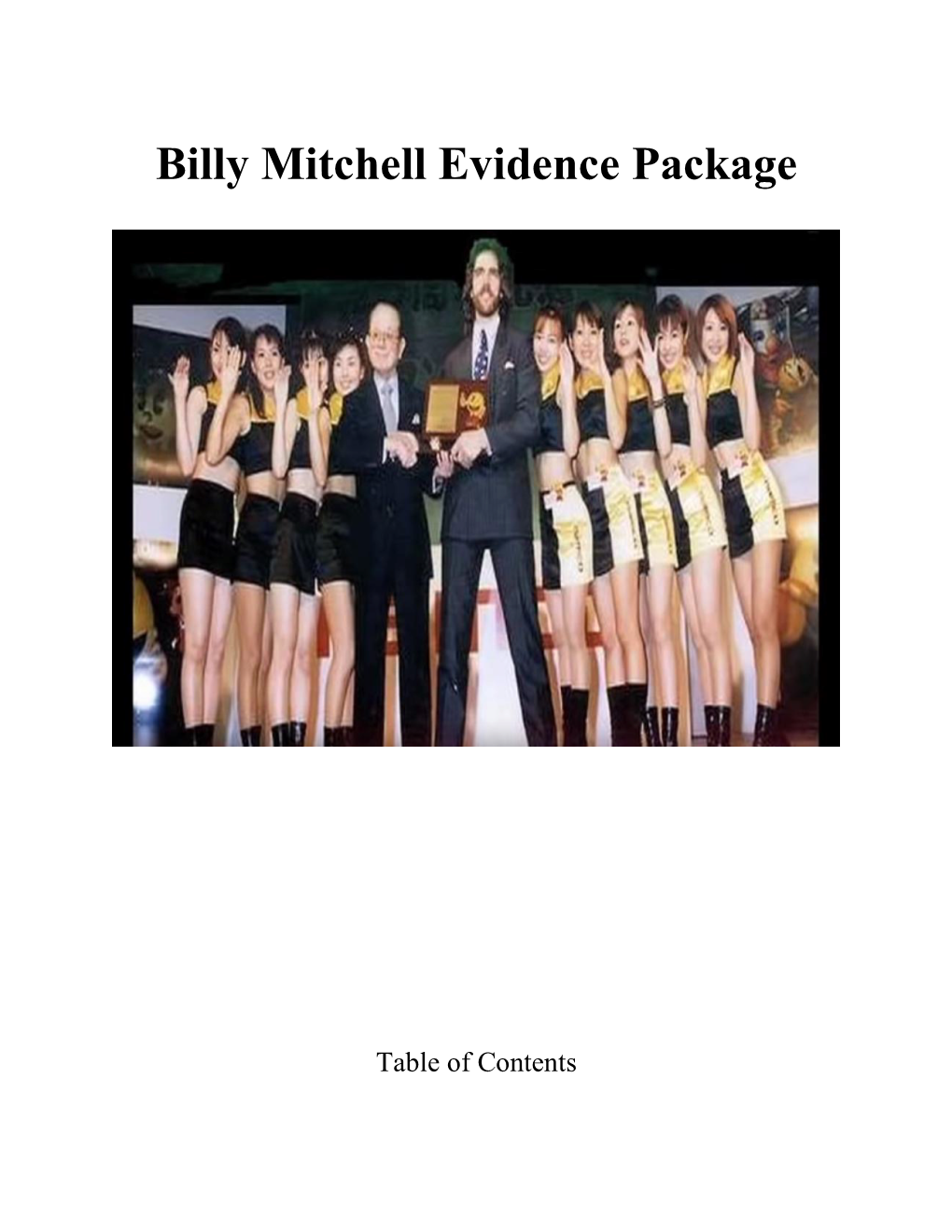 Billy Mitchell Evidence Package