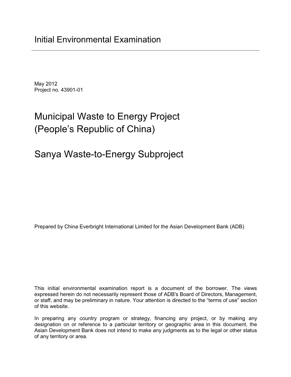 43901-014: Sanya Waste-To-Energy Subproject Initial Environmental