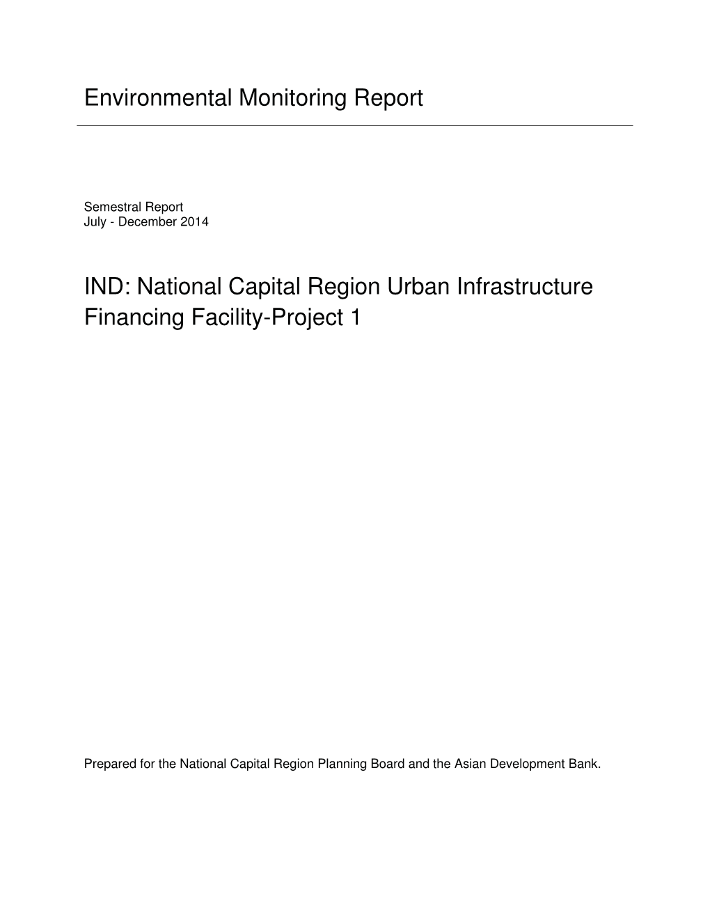 National Capital Region Urban Infrastructure Financing Facility-Project 1