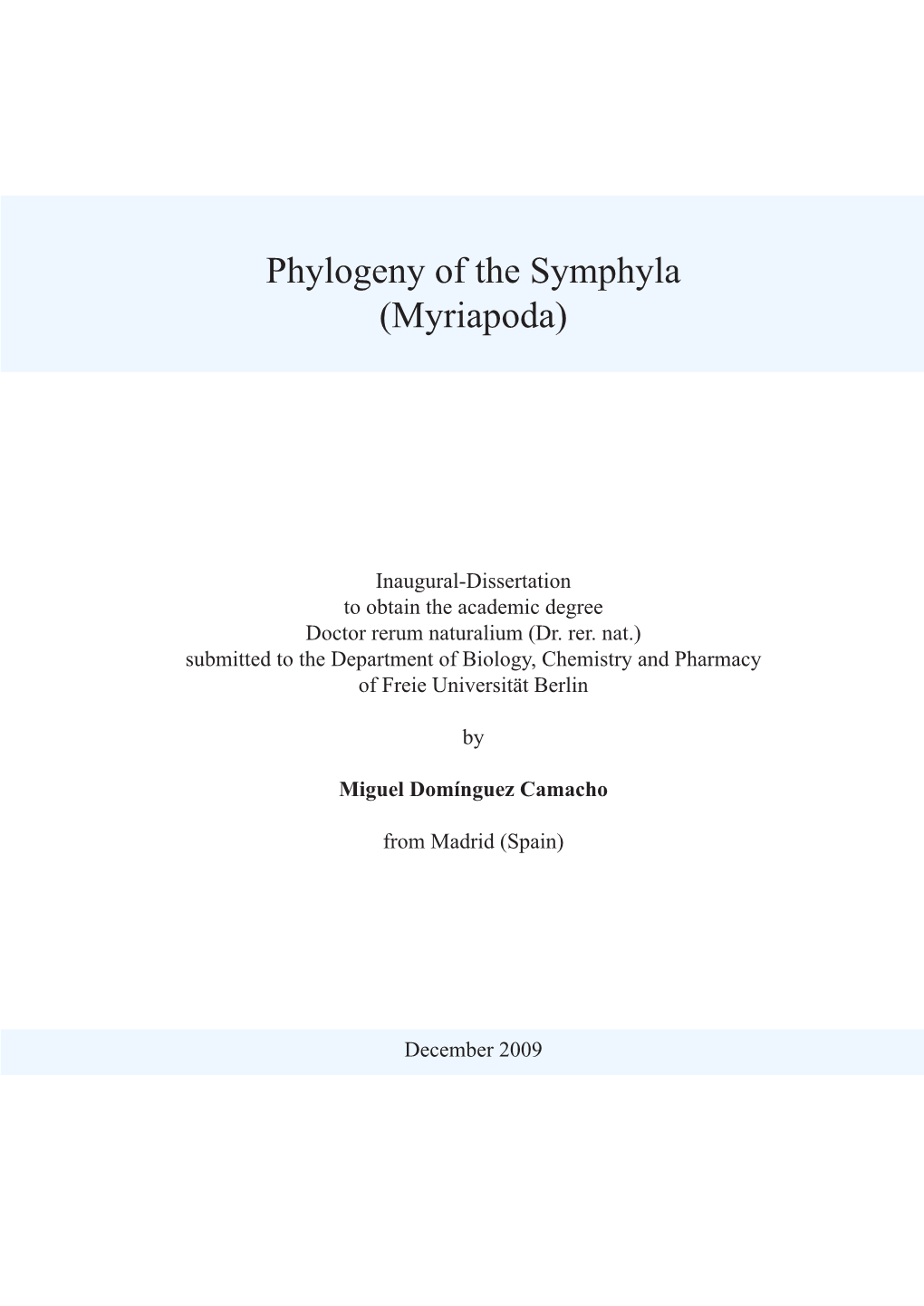 Phylogeny of the Symphyla (Myriapoda)