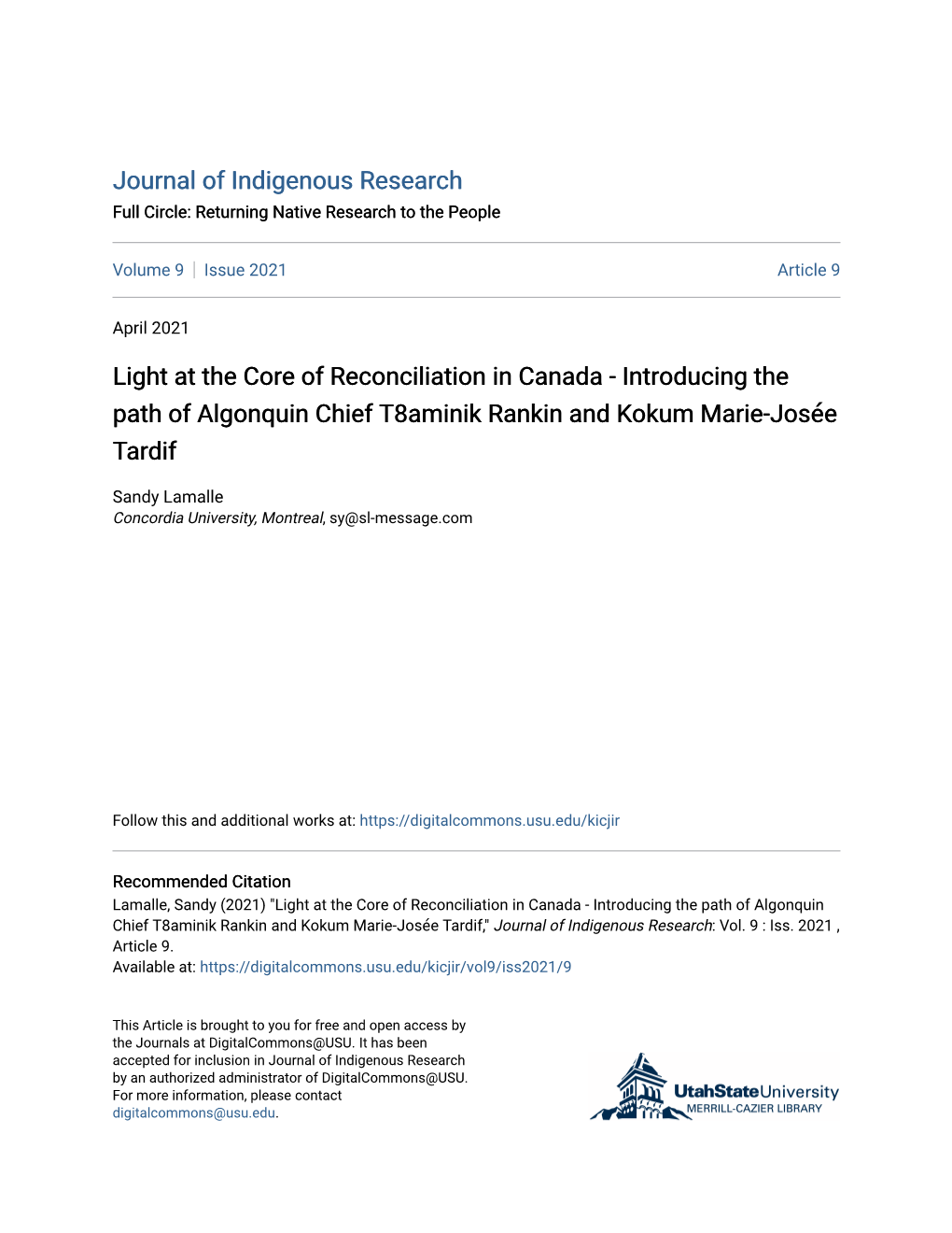 Introducing the Path of Algonquin Chief T8aminik Rankin and Kokum Marie-Joseé Tardif