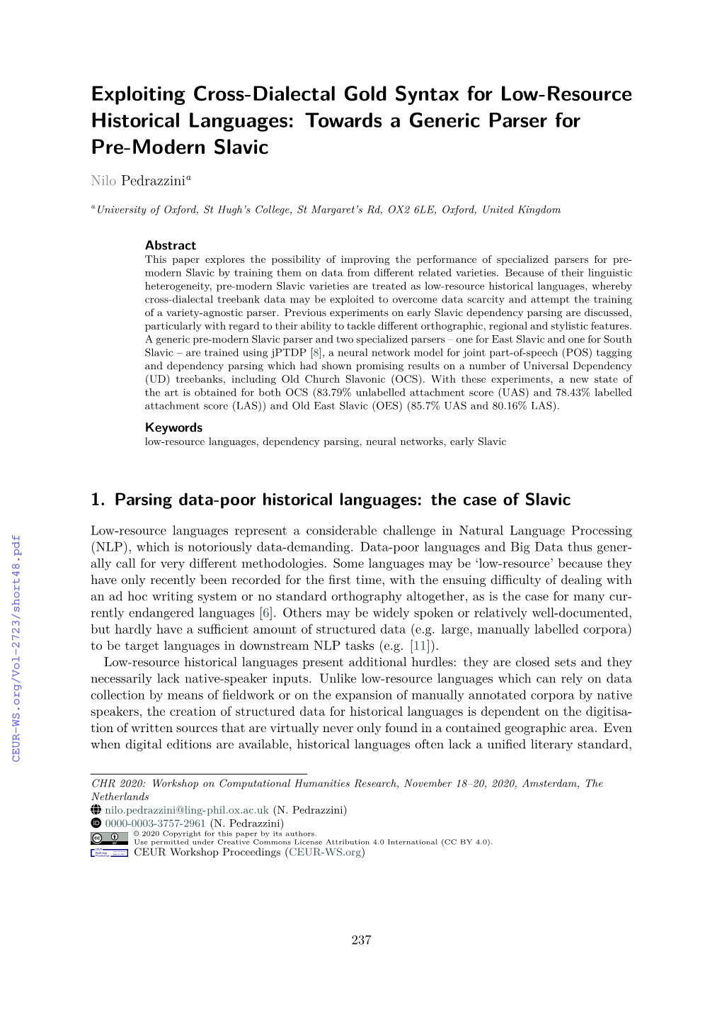 Exploiting Cross-Dialectal Gold Syntax for Low-Resource Historical Languages: Towards a Generic Parser for Pre-Modern Slavic