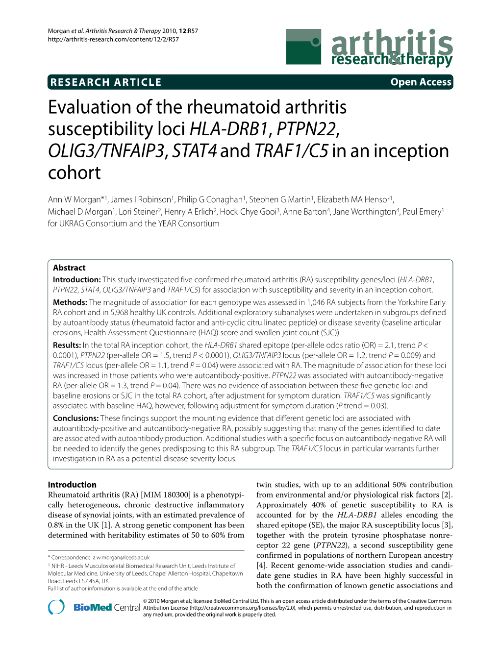 Evaluation of the Rheumatoid Arthritis Susceptibility Loci HLA-DRB1, PTPN22, OLIG3/TNFAIP3, STAT4 and TRAF1/C5 in an Inception C