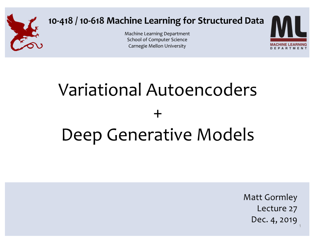 Variational Autoencoders + Deep Generative Models