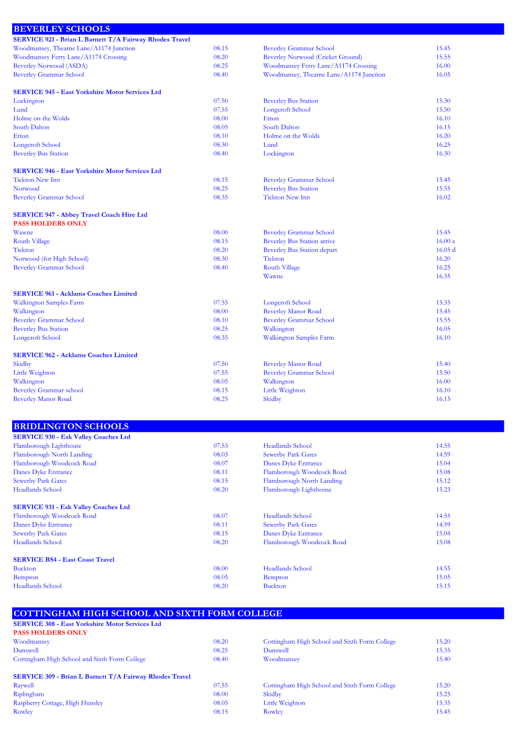 Beverley Schools Bridlington Schools Cottingham High School and Sixth Form College