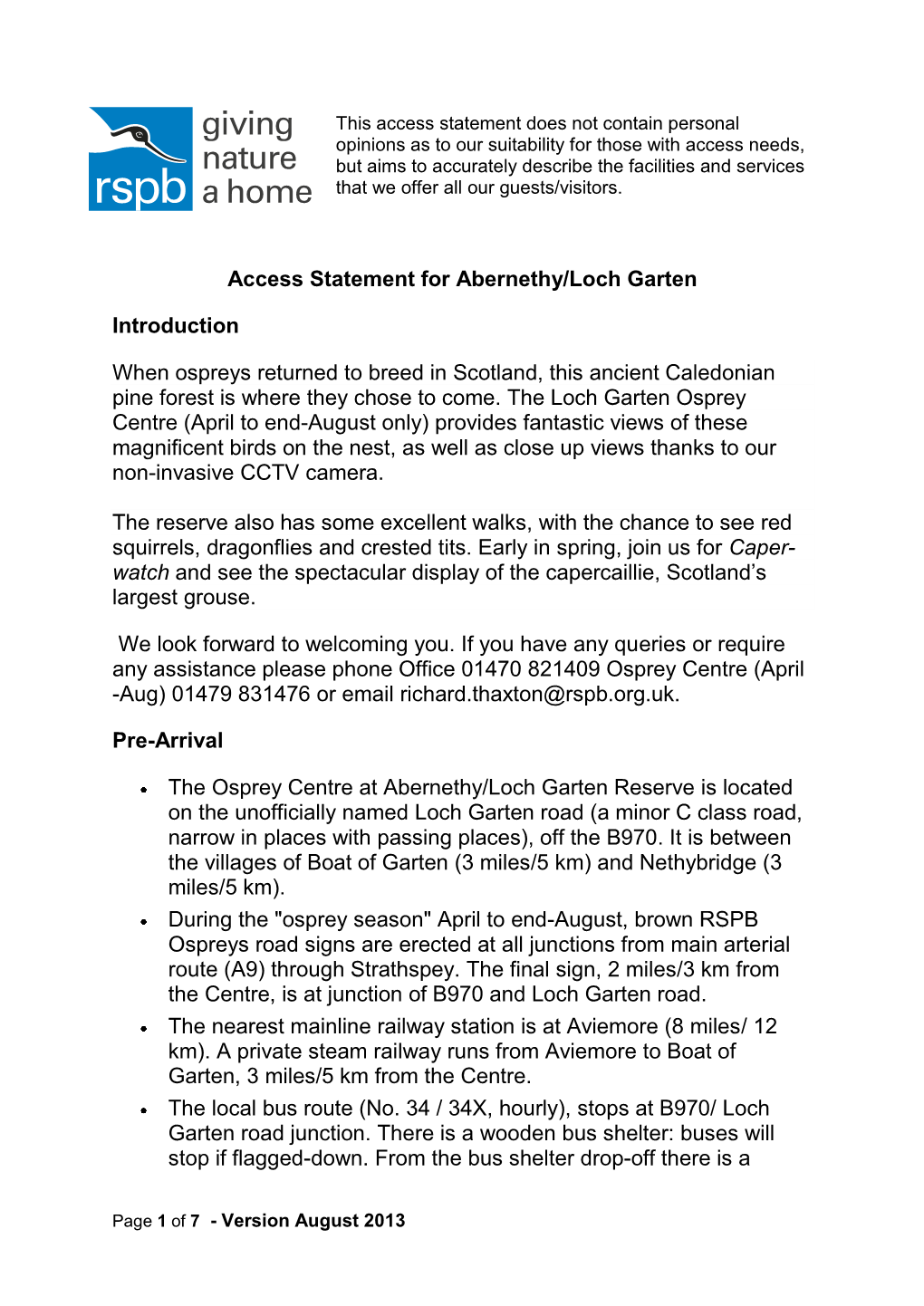 Access Statement for Abernethy/Loch Garten Introduction When Ospreys