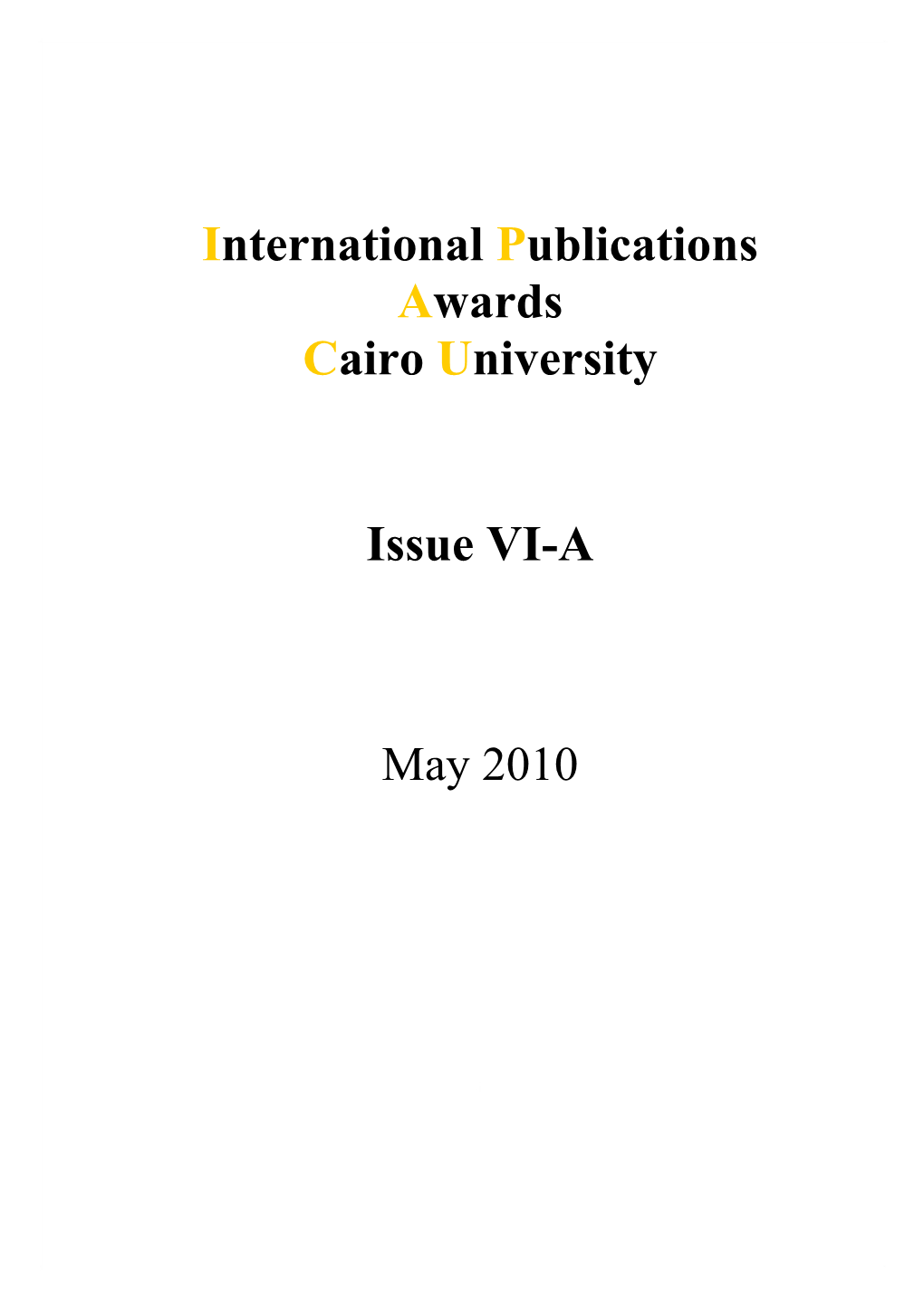 International Publications Awards Cairo University Issue VI-A