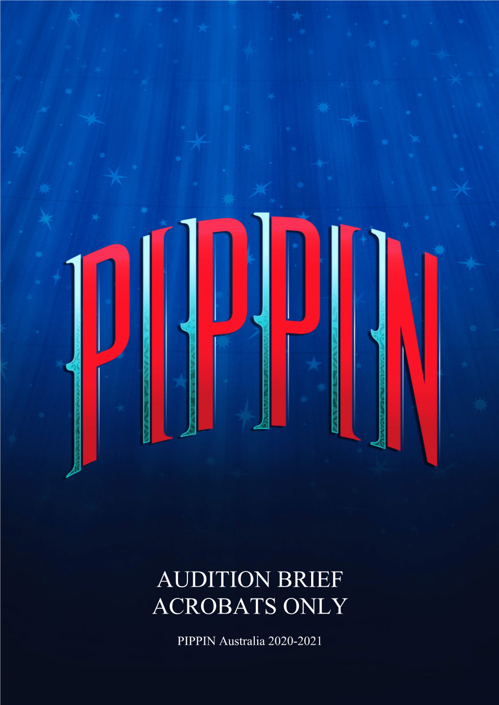 PIPPIN Audition Brief