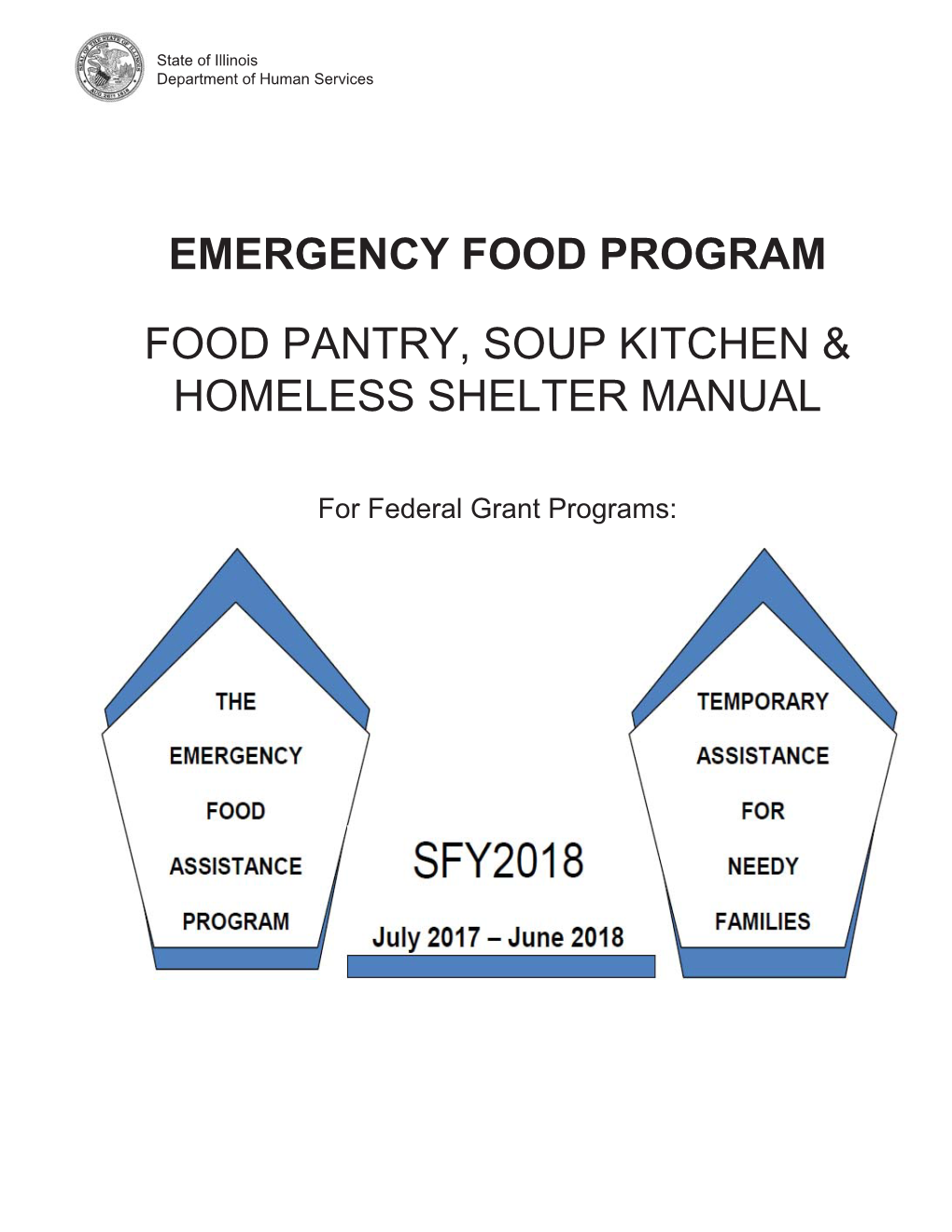 Emergency Food Program Food Pantry, Soup Kitchen & Homeless Shelter Manual