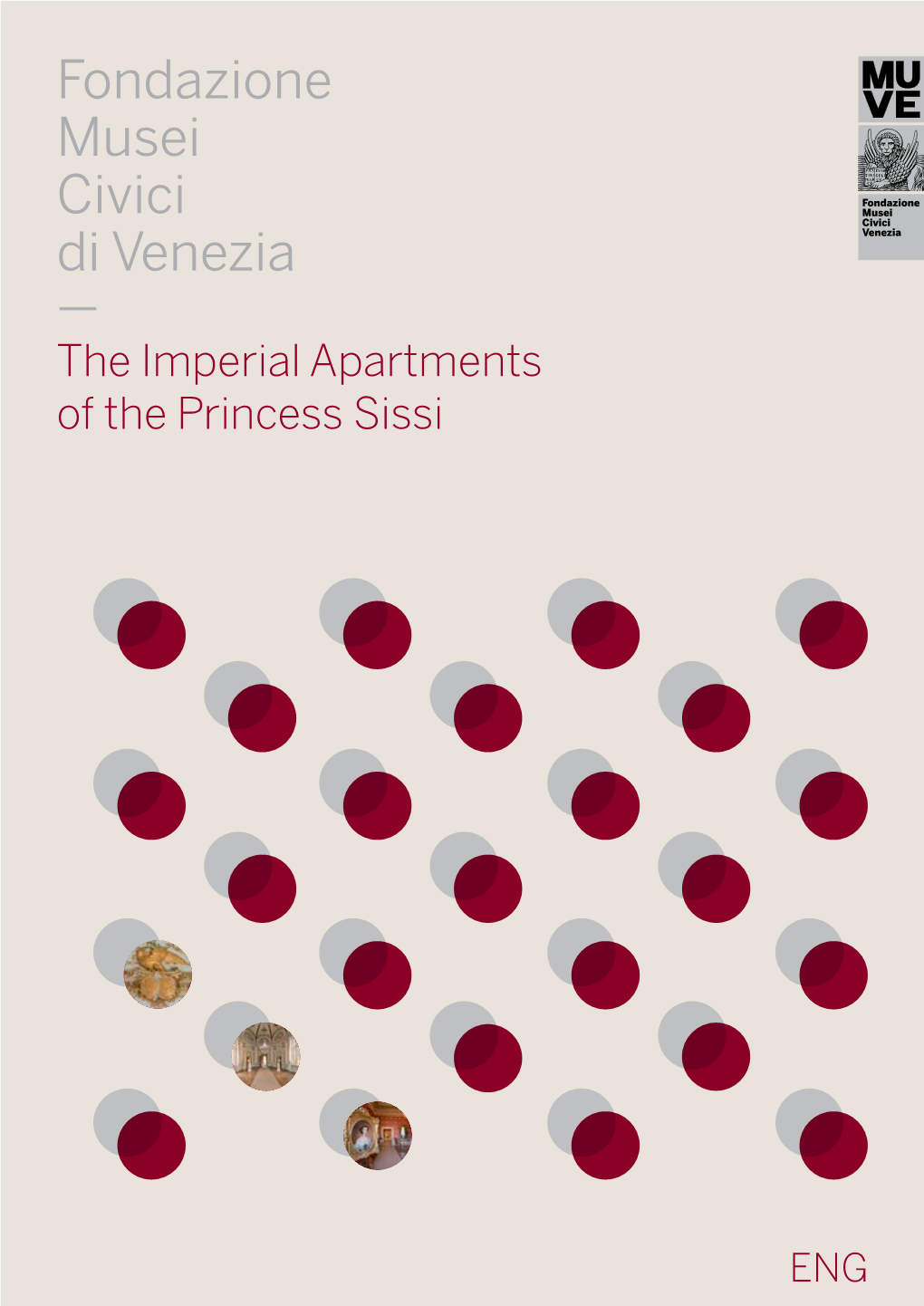 Fondazione Musei Civici Di Venezia — the Imperial Apartments of the Princess Sissi