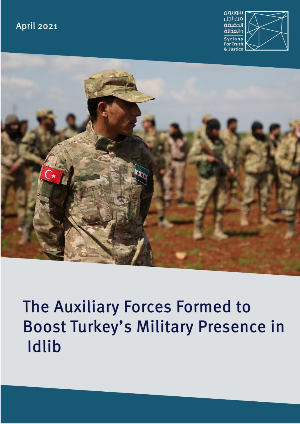 Fighter of the Turkey-Founded Auxiliary Forces Stationed Near the Taftanaz Air Base in Idlib Province