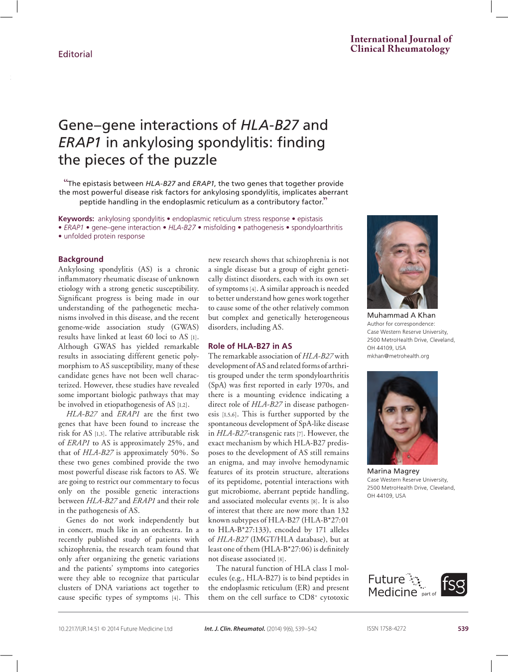 Gene–Gene Interactions of HLA-B27 and ERAP1 in Ankylosing Spondylitis: Finding the Pieces of the Puzzle