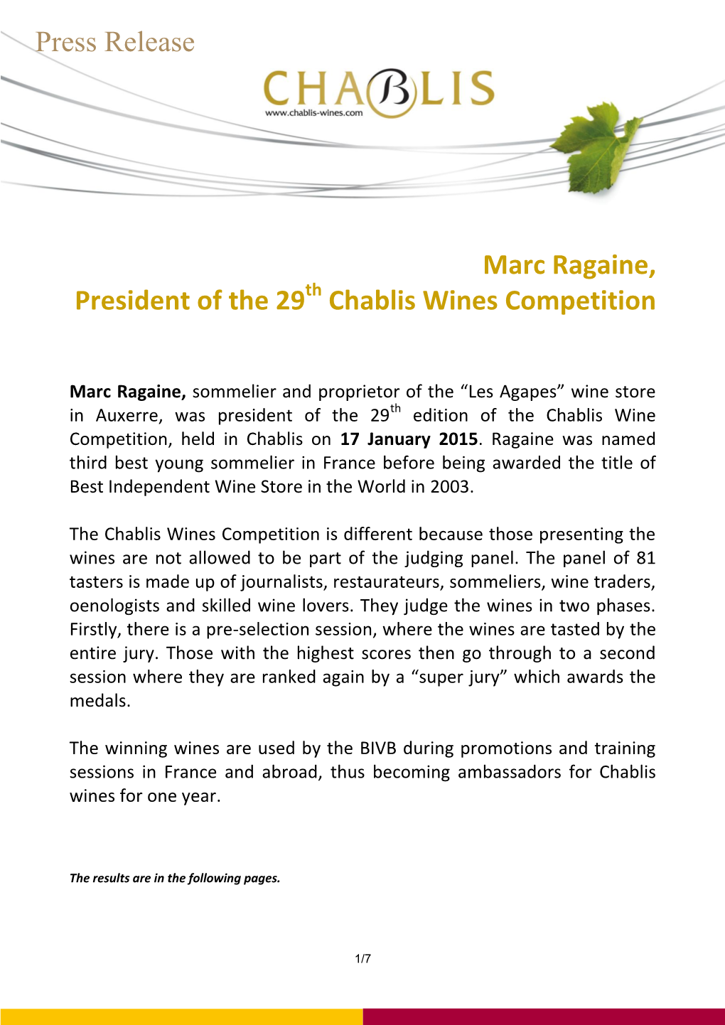 Marc Ragaine, President of the 29 Chablis Wines Competition Press