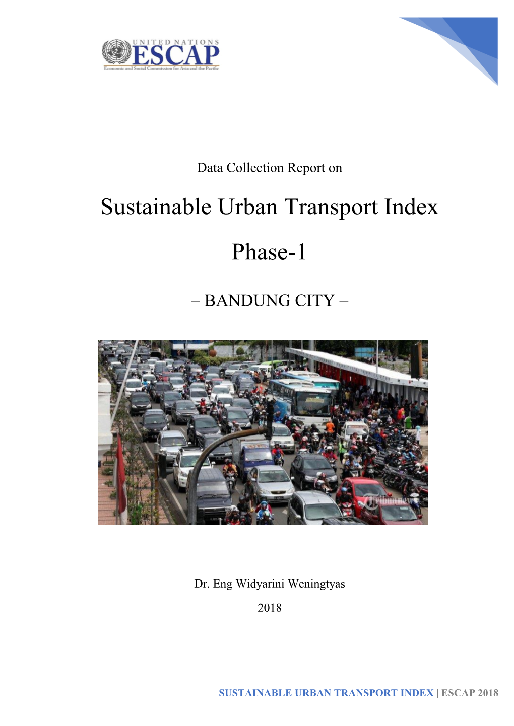 Sustainable Urban Transport Index Phase-1