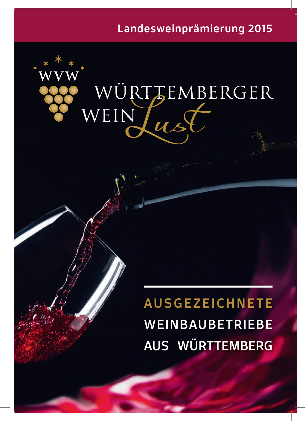 "Württemberger Weinlust" 2015